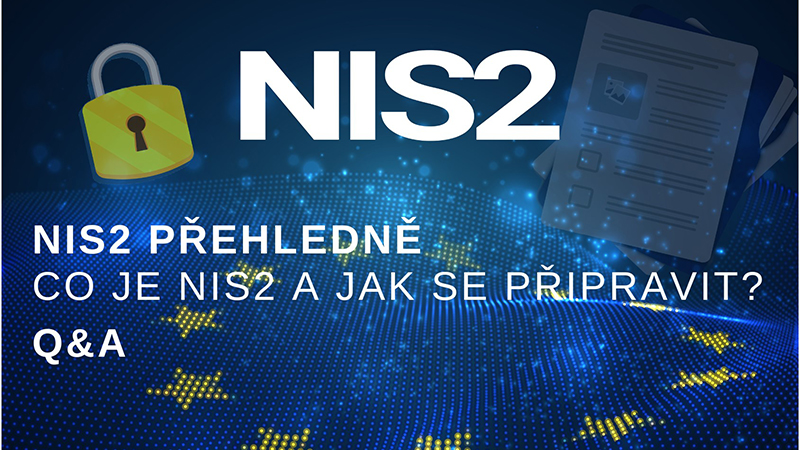 NIS2 přehledně. Co je NIS2 a jak se připravit? Q&A